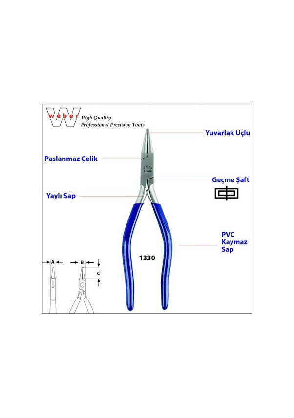 Weber 1330 Yuvarlak Uçlu Karga Burun 160 MM