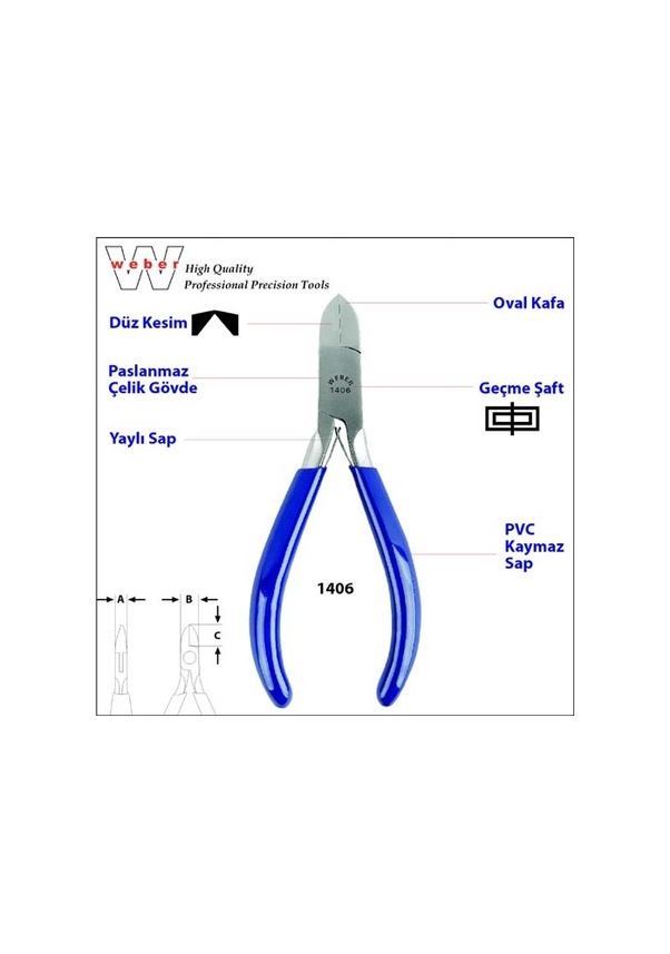 Weber 1406 Paslanmaz Çelik Elektronikçi Yan Keski-Yaylı 130 MM